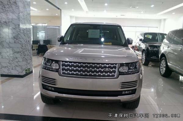 15款路虎揽胜3.0T行政版 爆惠津门五一特供