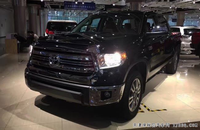 2017款丰田坦途1794纪念版皮卡 豪华皮卡极致热卖