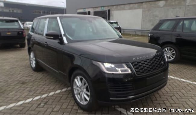 平行进口车18款路虎揽胜行政版 3.0T现车津港巨献